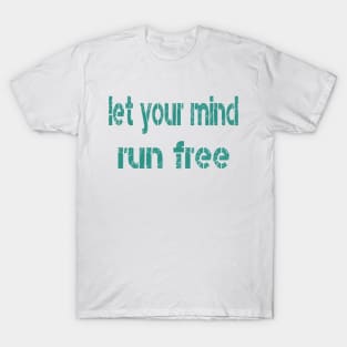 no one likes a trapped mind T-Shirt